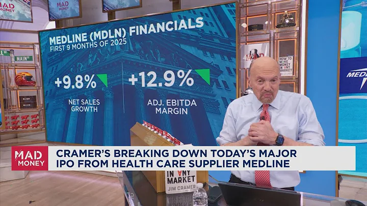 Medline's IPO was the largest we've seen in over four years, says Jim Cramer