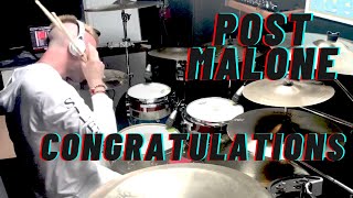 Post Malone- Congratulations- Drum Cover
