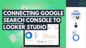 Connecting Google Search Console to Looker Studio