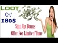 Hurry Up - Earn 180$ On Sign Up Bonus Free - Offer For Limited Time_In Hindi/Urdu (Offers And Tricks