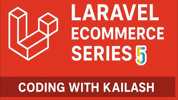 Laravel 12 ecommerce project | #5 | coding With kailash 
