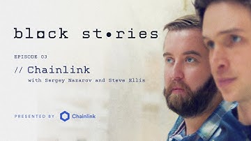 The Chainlink Origin Story | Block Stories