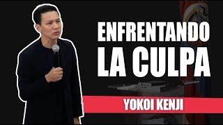 ENFRENTANDO LA CULPA | YOKOI KENJI