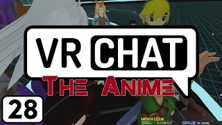 VRChat The Anime Ep.28