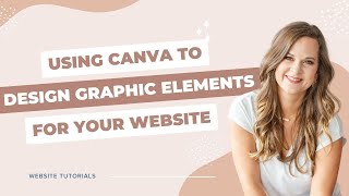 Using Canva to design graphic elements for your website