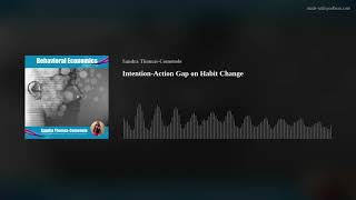 Intention-Action Gap on Habit Change