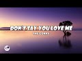 Don't Say You Love Me | The Corrs (Lyrics)