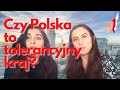 Czy Polska to Tolerancyjny Kraj? Gruzinki w Polsce