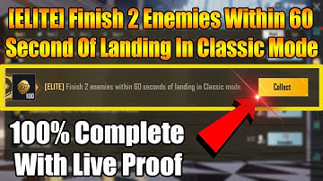 [ELITE] Finish 2 Enemies Within 60 Seconds Of Landing In Classic Mode