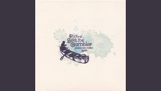 Video thumbnail of "Gregory Alan Isakov - That Sea, The Gambler"