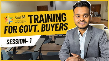 Buyer Training Session -1 |  Work Flow on GeM Portal in 2025 | From Registration to Payment