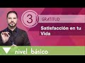 Ejercicio del Mes 3: Satisfacción en tu vida