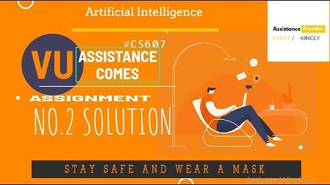 CS607 Assignment No.2 Fine Solution | CS607 Assignment No.2 2020