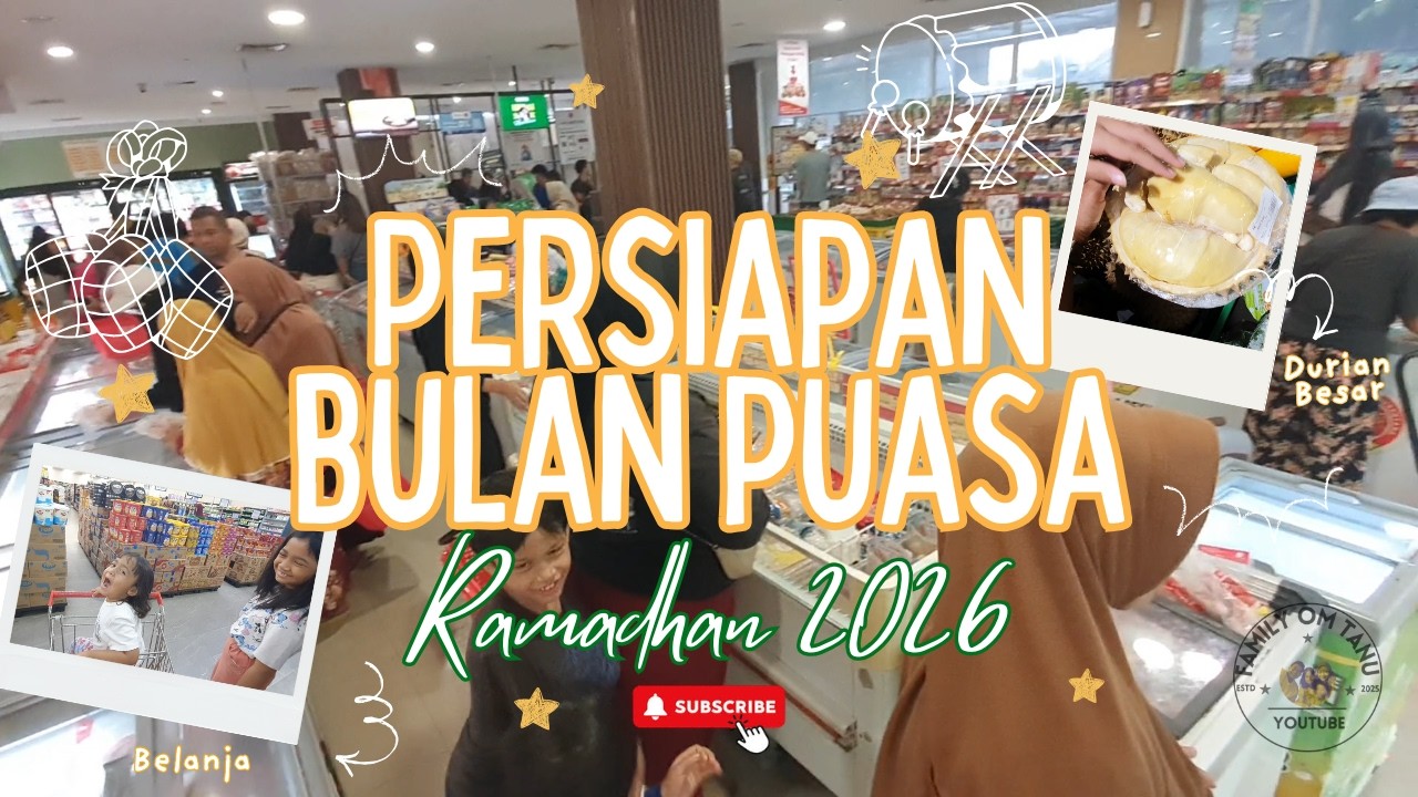 ‼️Persiapan Bulan Puasa ‼️ Belanja Sebelum Ramadhan 2026 untuk Keluarga‼️