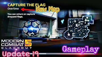 Update 19,OverTime Map Gameplay,Modern combat 5,New Map,MC5 Update 19,T10 Weapon