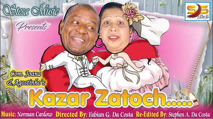 Kazar Zatoch - Joana & Agostinho