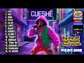 CUESHÉ Playlist - Part ONE | Hip-hop and Rap Reggae | Cover Version | MuzikHUB #toptrending