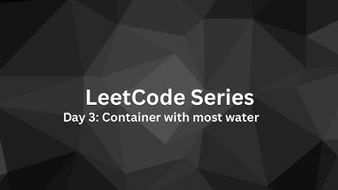 Two-Pointer Technique for Maximum Water Container | C++ Solution