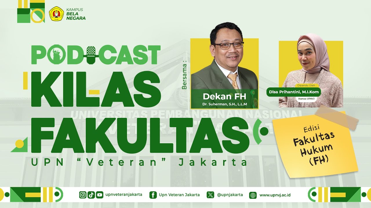 Lebih Dekat Dengan Fakultas Hukum UPNVJ