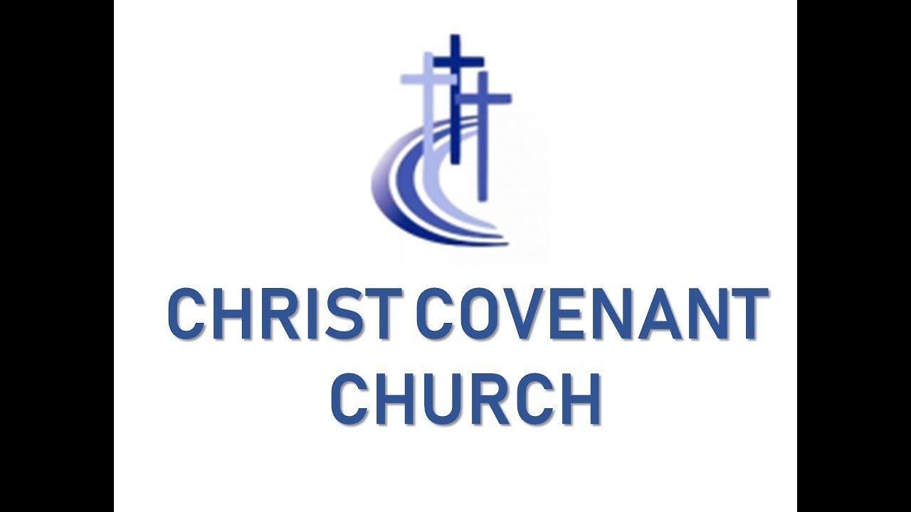 Christ Covenant Church Live