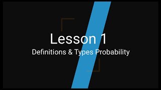 Math 30-2 - Probability - Definitions & Types of Probability -  Lesson 1