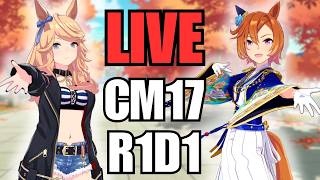 🔴 LIVE | CM17 R1D1, No XOguri? ....well, some problems, actually | Celebrating 10k!