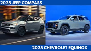 The 2025 Jeep Compass Vs. 2025 Chevrolet Equinox are both compact SUVs Comparison
