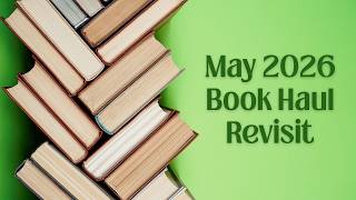 May Book Haul Revisit