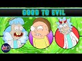 Rick and Morty Characters: Good to Evil