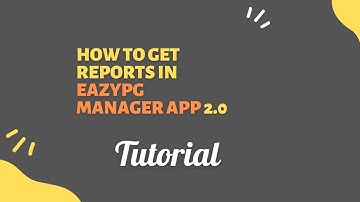 HOW TO GET REPORTS IN EazyPG MANAGER APP || DIGITAL PG KA SMART APP