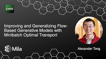 Improving and Generalizing Flow-Based Generative Models with Minibatch Optimal Transport | Alex Tong