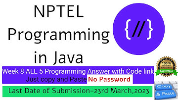NPTEL Programming in Java week 8 all 5 programming assignment answer with code link(No password)