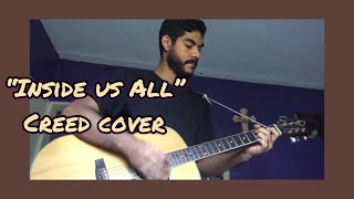 INSIDE US ALL CREED ( ACOUSTIC GUITAR COVER)