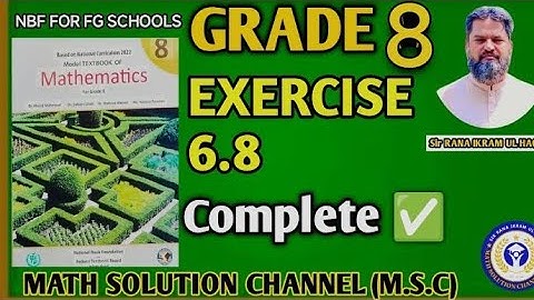 #Math Grade 8 NBF Exercise 6.8 complete. Topic: Patterns, Sequence, General Term. #FG Schools.