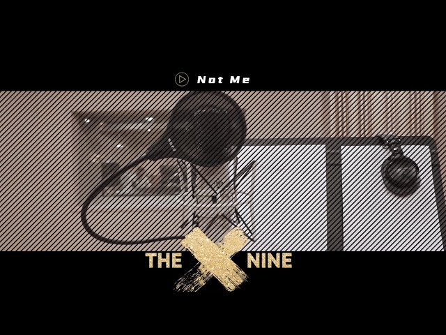 【THE9】《Not Me》录音室花絮