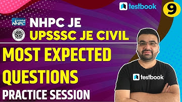 NHPC JE 2021/UPSSSC JE Civil | Most Expected Questions for NHPC & UPSSSC | Set 9 | Varun Sir