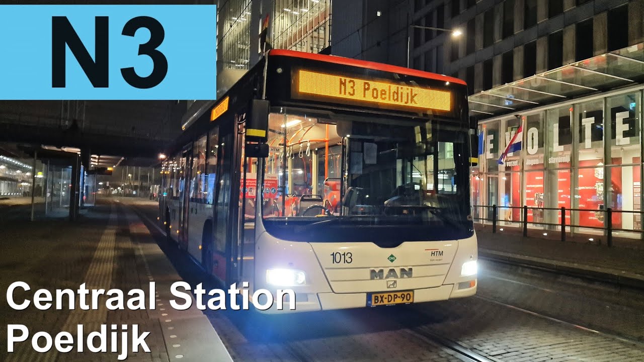 HTM Nachtbus 3: Den Haag CS - Poeldijk - Den Haag CS | HTM 1013 | 2024