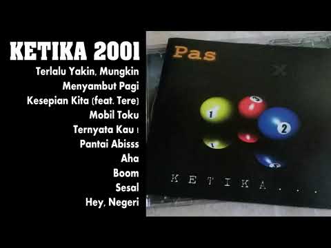 album pas band ~ ketika