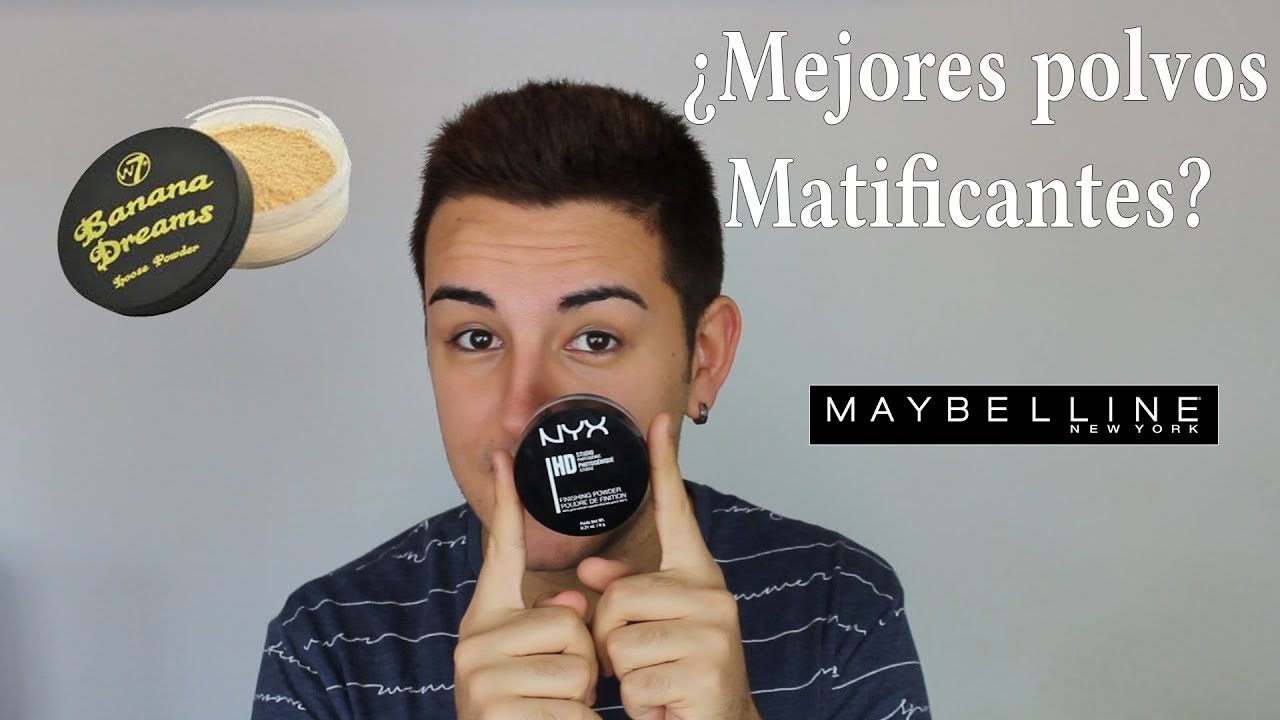MEJORES POLVOS MATIFICANTES  NYX, maybelline, W7 