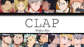 How would Haikyuu sing 'Clap' (SEVENTEEN) (Color coded lyrics)