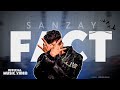 Sanzay  fact  official music  maithili rap 2024 