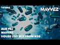 MAVVEZ House Live Mix From N20 10 23 Blue Pill MAVVEZ House Live Mix From N20 10 23 Blue Pill