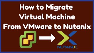 VMware to Nutanix Migration | VMware to Nutanix | ESXi VM to Nutanix | VMware to AHV screenshot 3