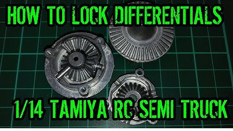 TOP TIP | TAMIYA RC SEMI TRUCK | DIFF LOCK | RC TRUCKS