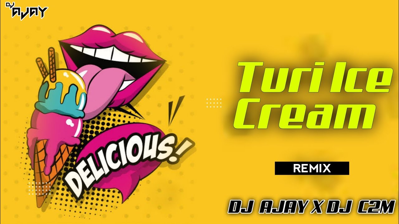 TURI ICE CREAM KHAKE FARAR  CG DJ REMIX  DJ AJAY X DJ C2M OFFICIAL