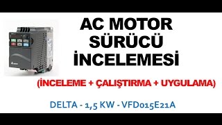 Ac Motor Sürücü İncelemesi Delta Vfd015E21A