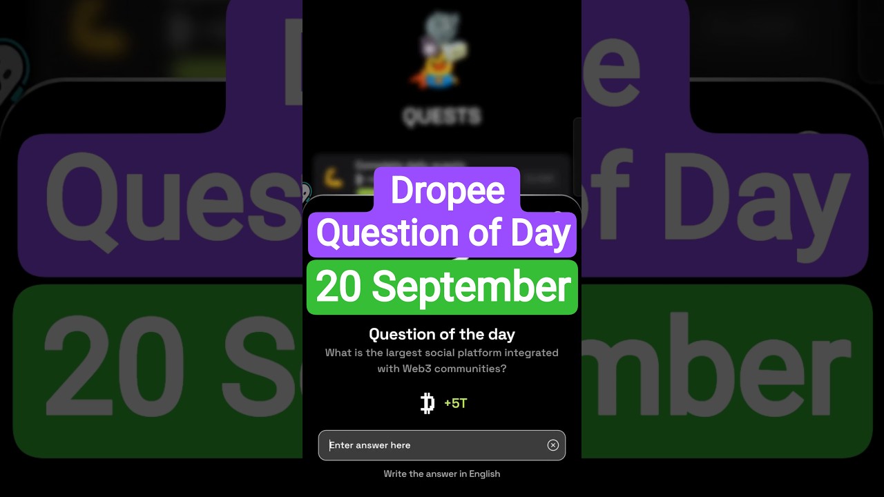 Dropee Question of Day Code 20 September | Dropee Question of Day | Dropee Today Question of Day