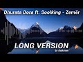 Dhurata Dora ft  Soolking - Zemër (LONG VERSION by DUKMAN) 7:10 min