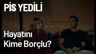 Rüzgar Hayatını Kime Borçlu? - Pis Yedili 84. Bölüm