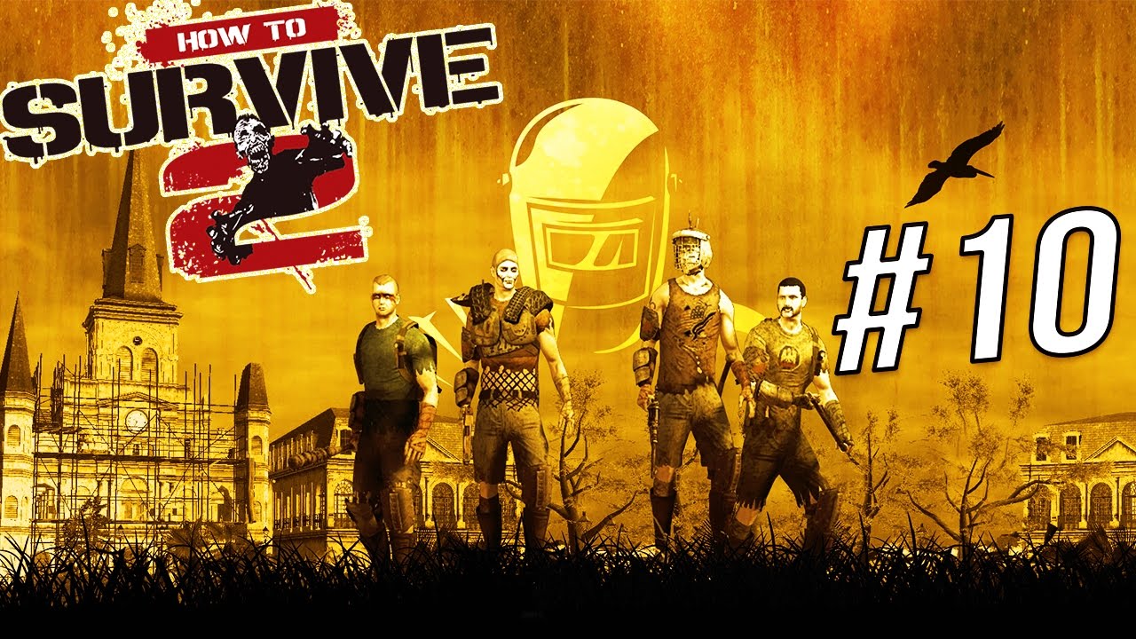 How to Survive 2 Gameplay German #10 | Auf zu Raymond | Let's Play How ...